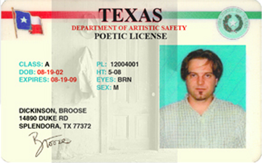 Poetic License, TX (c. 2002)